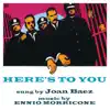 Stream & download Here's to You (Original Score) - Single