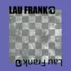 Lau Frank - Single album lyrics, reviews, download