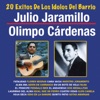 Olimpo Cardenas y Julio Jaramillo