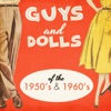 Guys and Dolls of the 1950's & 1960's, 2013