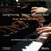 Kurtág & Bach: Play with Infinity artwork