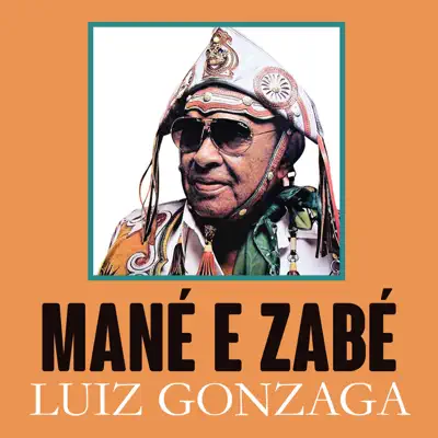 Mané e Zabé - Single - Luiz Gonzaga