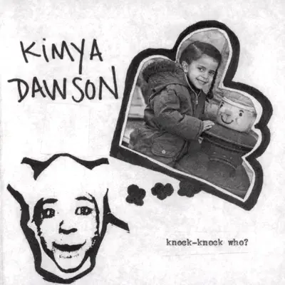 Knock-Knock Who? - Kimya Dawson