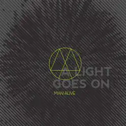 A Light Goes On - Man Alive A Light Goes On - Man Alive