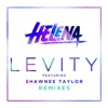 Levity (feat. Shawnee Taylor) [Remixes] - Single