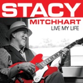 Stacy Mitchhart - Worried Mind Blues
