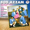 Bob Azzam - Sus Grandes Éxitos (1959-1963), 2014
