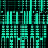 Another Night / Different Days - Single