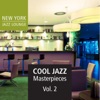 Cool Jazz Masterpieces, Vol. 2, 2014