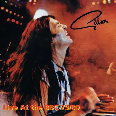 Live at the BBC 79/80 - Gillan Live at the BBC 79/80 - Gillan
