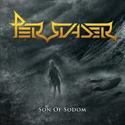 Son of Sodom - Single - Persuader Son of Sodom - Single - Persuader