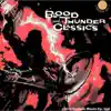 Blood and Thunder Classics, Vol. 1 album lyrics, reviews, download