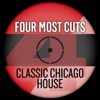 Four Most Cuts Presents - Classic Chicago House - EP, 2013