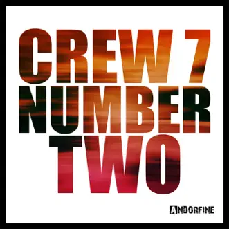 Number Two by Crew 7 album reviews, ratings, credits