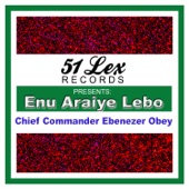 51 Lex Presents Enu Araiye Lebo artwork