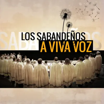 A Viva Voz - Los Sabandeños