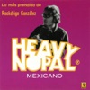Heavy Nopal - No Tengo Tiempo