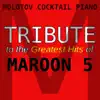 Tribute to the Greatest Hits of Maroon 5 album lyrics, reviews, download