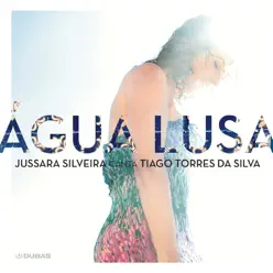 Água Lusa - Jussara Silveira