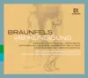 Braunfels: Verkündigung (Live) album lyrics, reviews, download