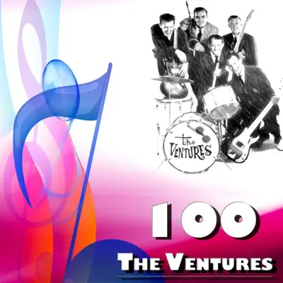 100 The Ventures - The Ventures