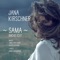 Sama (Radio Edit) - Jana Kirschner lyrics