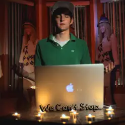 We Can't Stop (Parody) - Single - Dave Days We Can't Stop (Parody) - Single - Dave Days