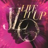 Live It Up - Single, 2013