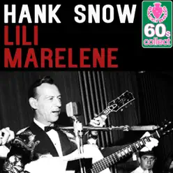 Lili Marelene (Remastered) - Single - Hank Snow