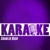 Karaoke (Originally Performed By Charlie Rich) - EP album lyrics, reviews, download