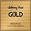 Johnny Ace & The Johnny Otis Band - Pledging My Love