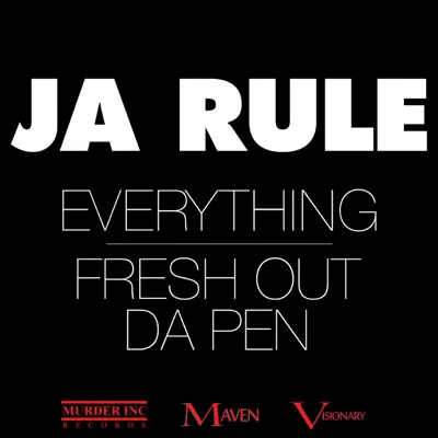 Everything / Fresh Out da Pen - Single - Ja Rule