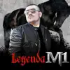 Leyenda M1 - Single album lyrics, reviews, download