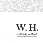 Crabbed Age and Youth (William Shakespeare's Sonnets and Songs) artwork