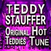 Teddy Stauffer Hot Tune (Original Artist Original Songs)