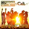 Live My Life (feat. Young Sixx & Cali) - EP album lyrics, reviews, download