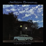 Jackson Browne - Walking Slow