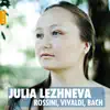 Rossini, Vivaldi, Bach album lyrics, reviews, download