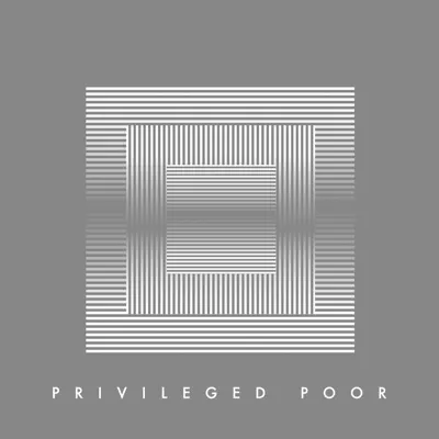 Privileged Poor - EP - Young Galaxy