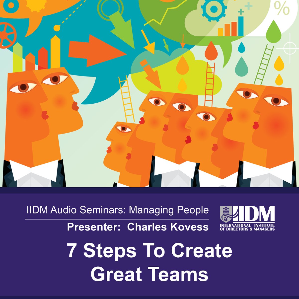 7-steps-to-create-great-teams-ep-by-charles-kovess-international