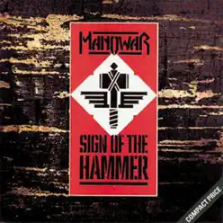 Sign of the Hammer - Manowar