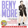 Beny: Remastered (feat. Orquesta de Pérez Prado, Orquesta De Mariano Merceron & Orquesta De Rafael De La Paz)