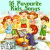 16 Favourite Kids Songs album lyrics, reviews, download