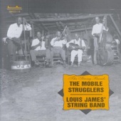 Mobile Strugglers - Louis James' String Band