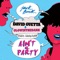 Ain't a Party (feat. Harrison) [Radio Edit] artwork