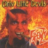 Dirty Little Devils