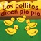 Los Pollitos Dicen Pio Pio - Canciones Infantiles & Canciones Para Niños lyrics