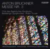 Stream & download Bruckner: Mass No. 3, WAB 28