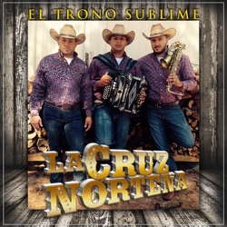 La Cruz NorteÑa - Cuando Recuerdo