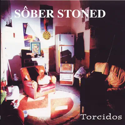Sôber Stoned (Torcidos) - Sôber